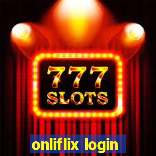 onliflix login